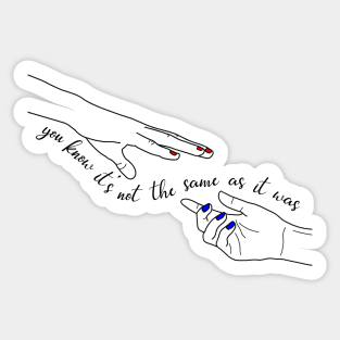 Hands As It Was Lyric Sticker